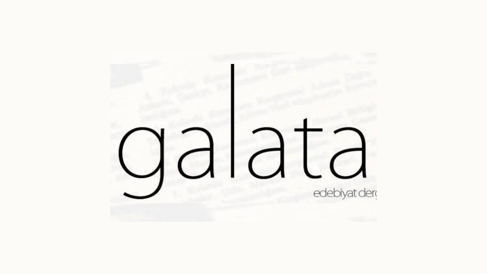 op.114: galata dergisi’nden 46. sayı için çağrı!