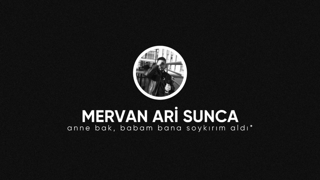 op.272: mervan ari sunca – anne bak, babam bana soykırım&nbsp;aldı*