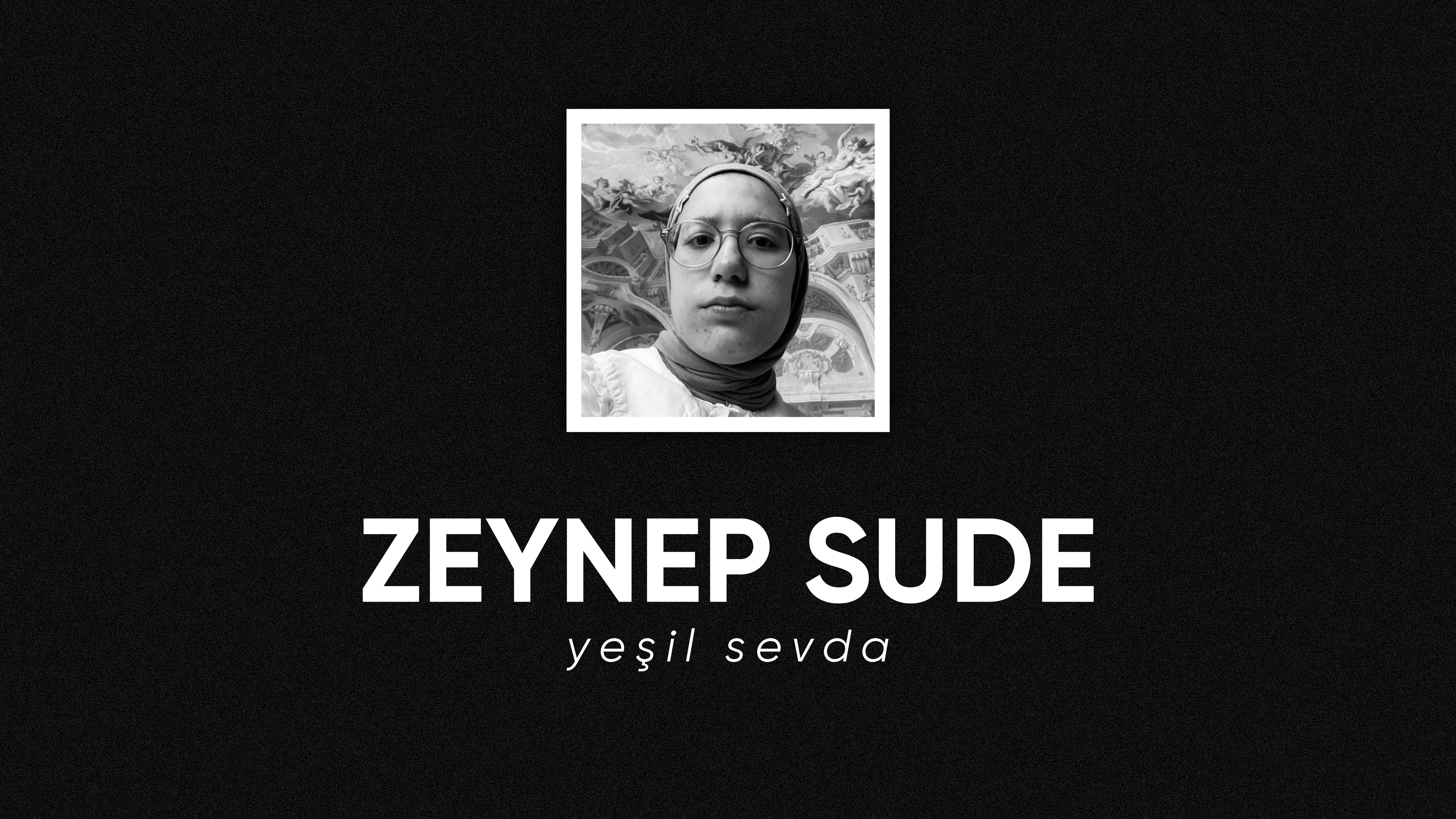 op.312: zeynep sude – yeşil sevda*