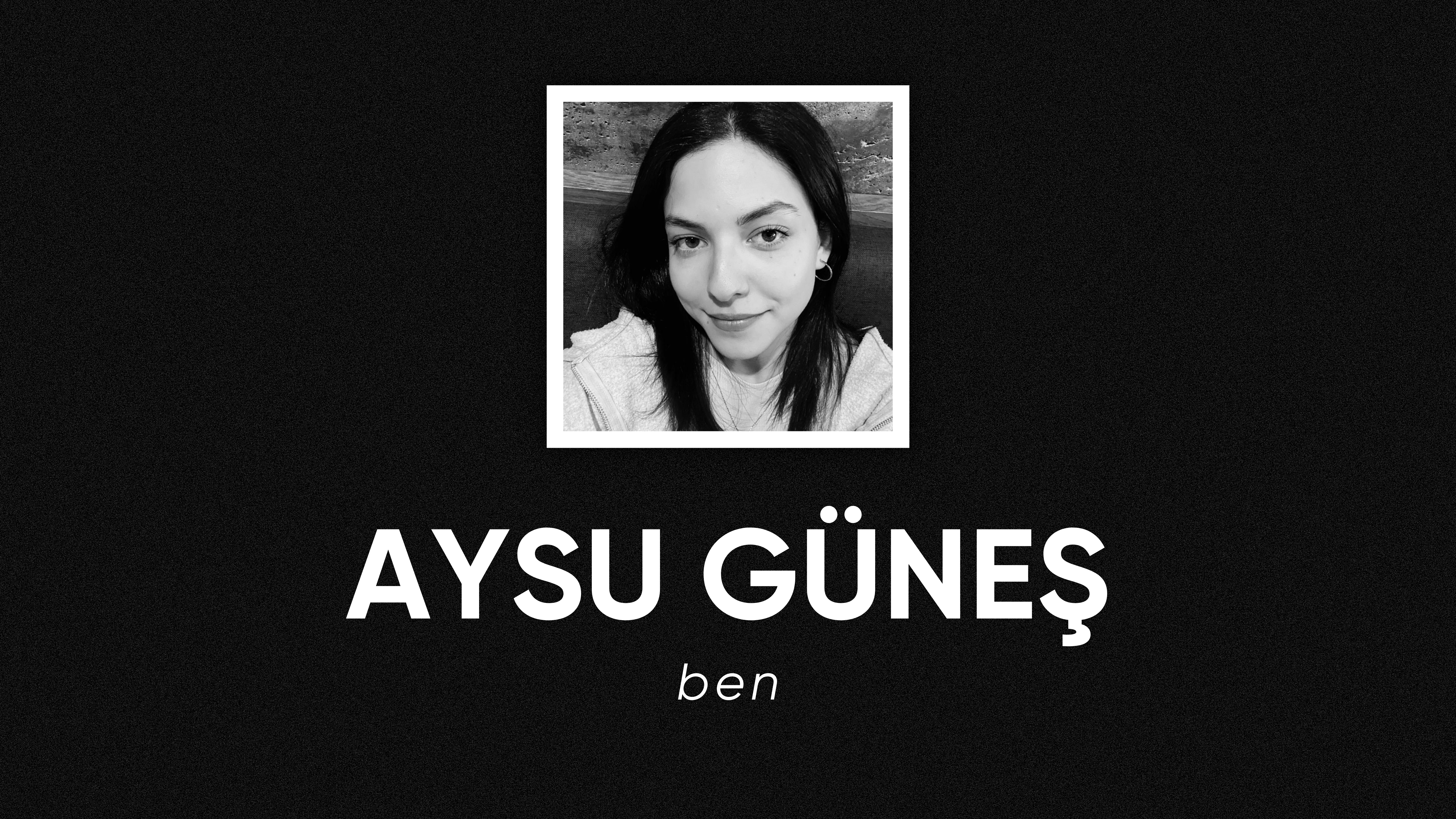 op.338: aysu güneş – ben*