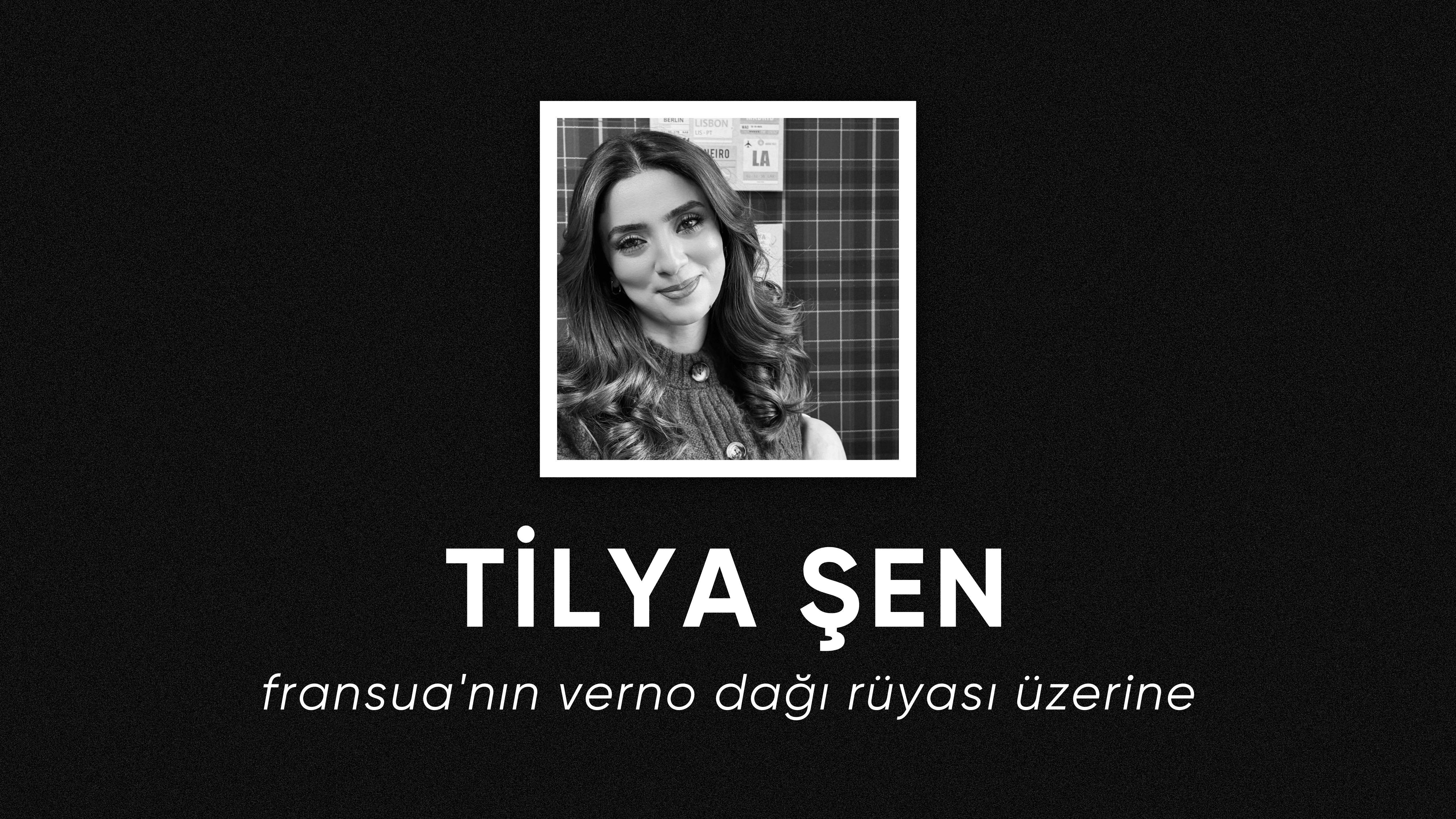 op.343: tilya şen – fransua’nın verno dağı rüyası üzerine*