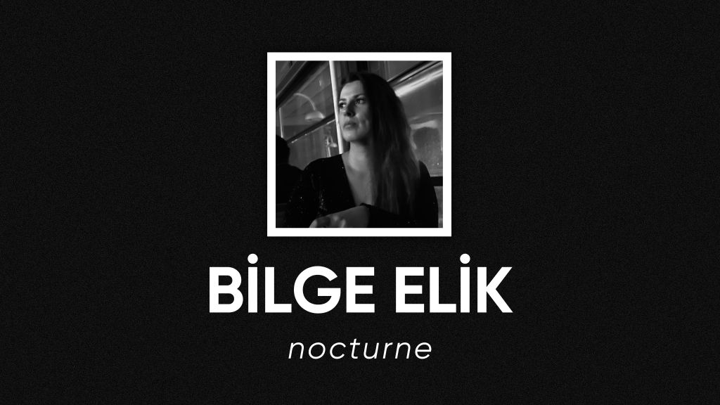 op.355: bilge elik – nocturne*