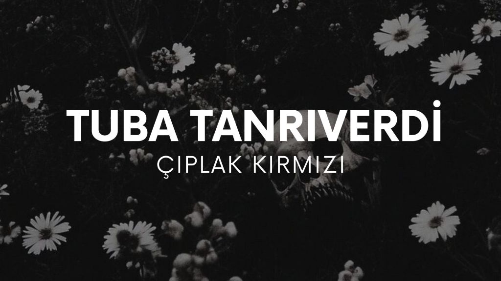 op.435: tuba tanrıverdi – çıplak&nbsp;kırmızı*