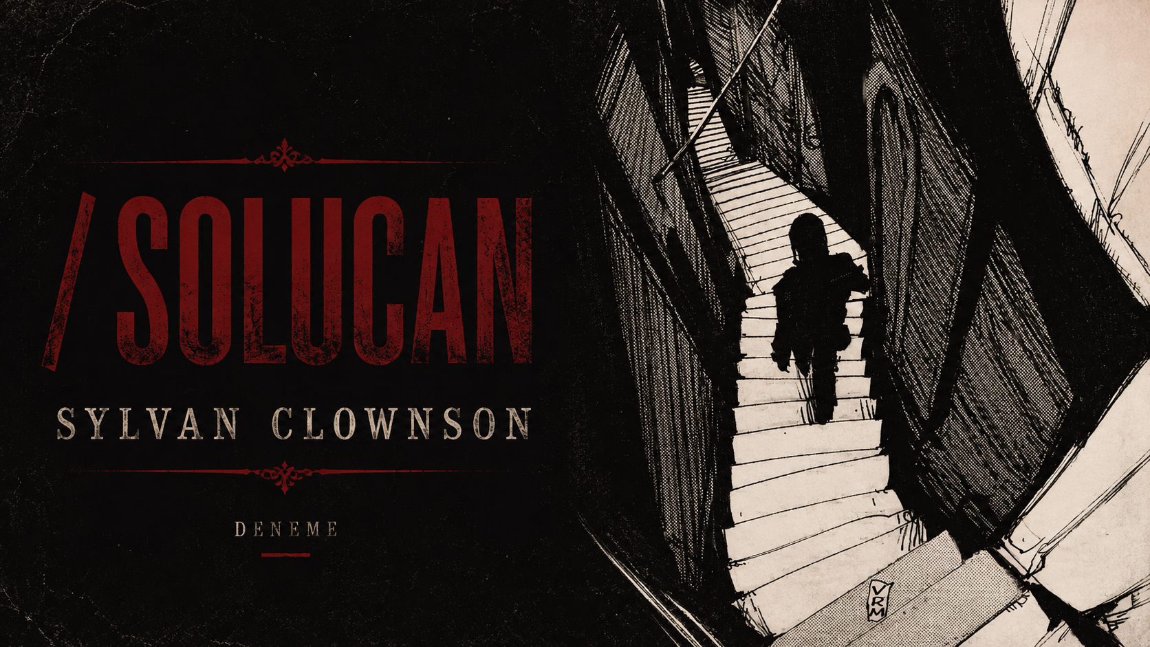 OP.485: sylvan clownson – /solucan*